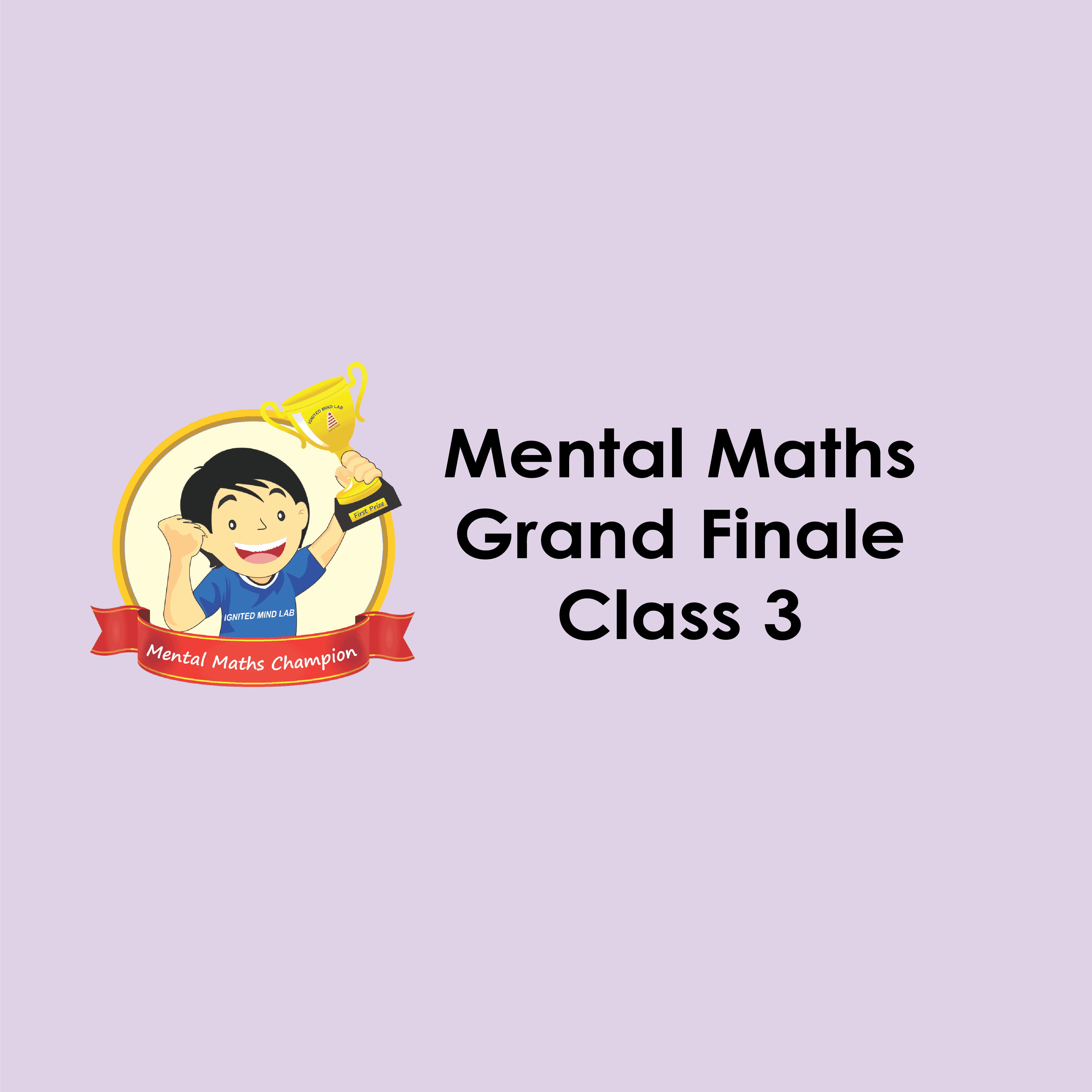 Mental Maths Grand Finale - Grade 3